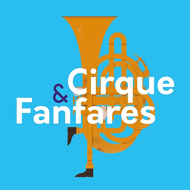 Cirque et Fanfares